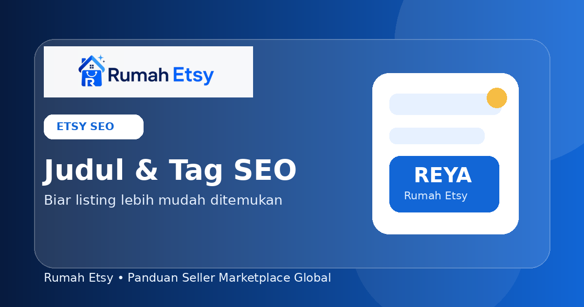 Cara Menulis Judul dan Tag Etsy yang SEO Friendly