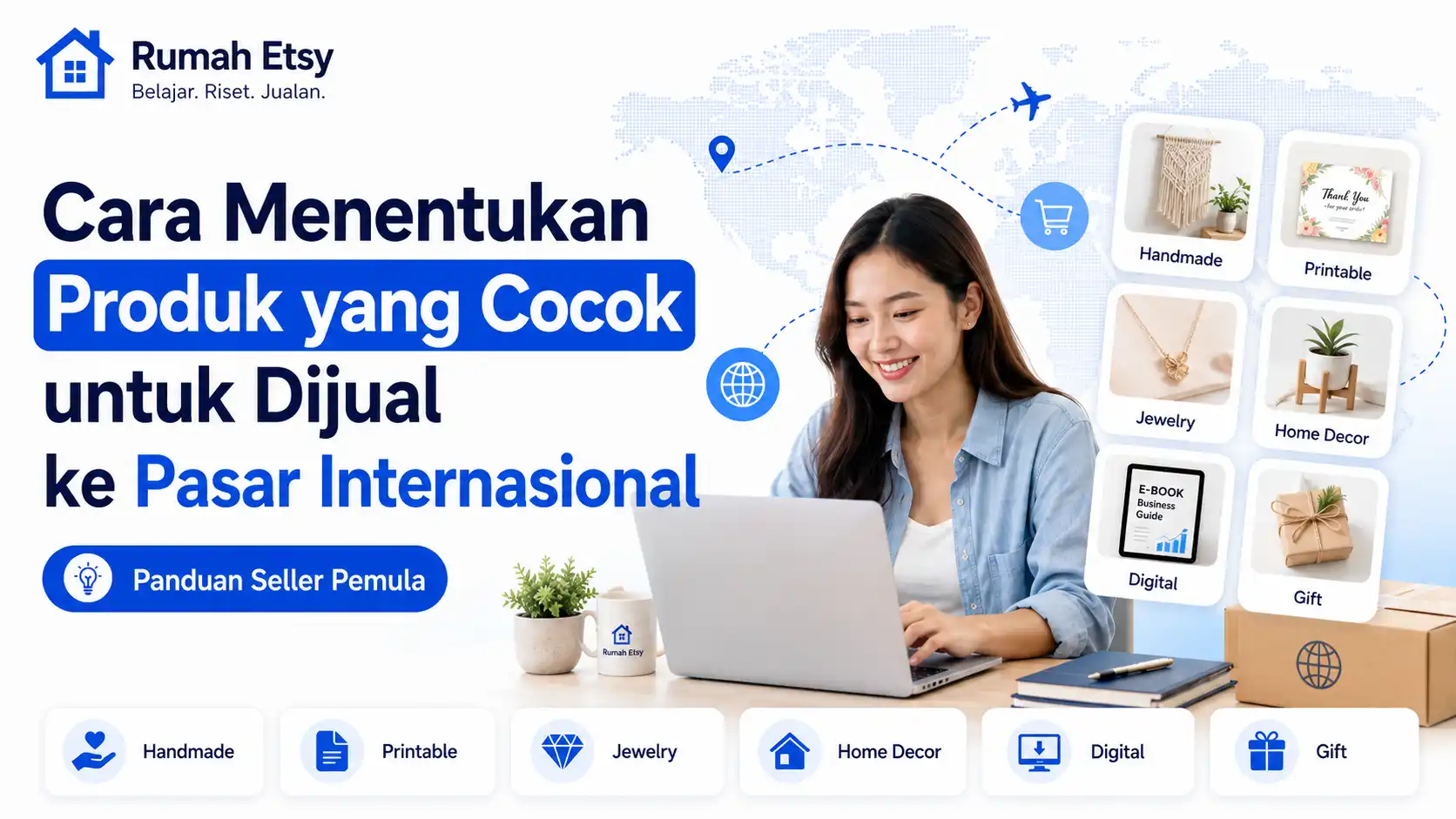 Cara Menentukan Produk yang Cocok untuk Dijual ke Pasar Internasional